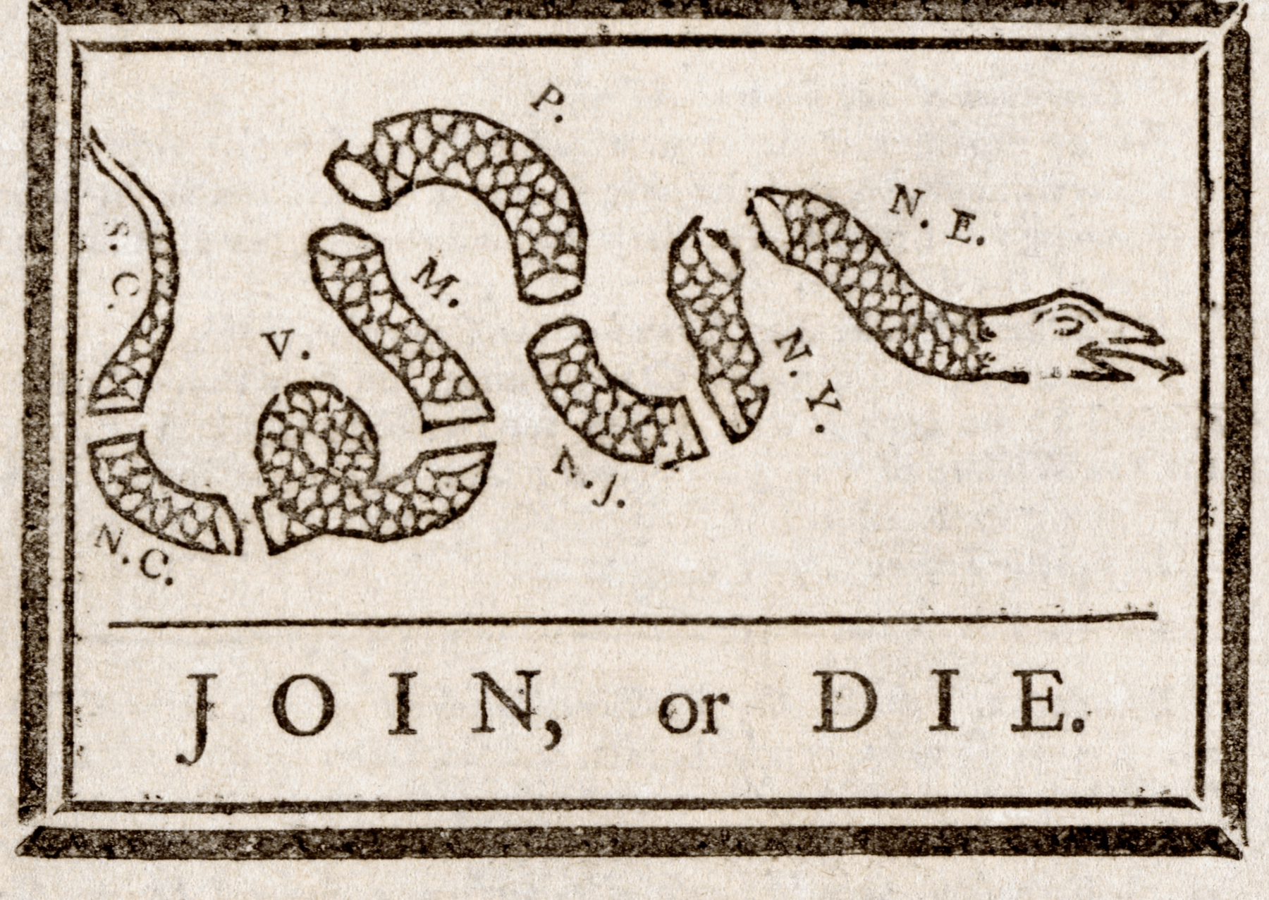 Karikatura Benjamina Franklina „Připoj se, nebo zemři“ z roku 1754. představuje chřestýše s tělem rozsekaným na osm kusů, přičemž každý kus představuje americké kolonie (New England, New York, New Jersey, Pennsylvánie, Maryland, Virginie, Severní Karolína a Jižní Karolína